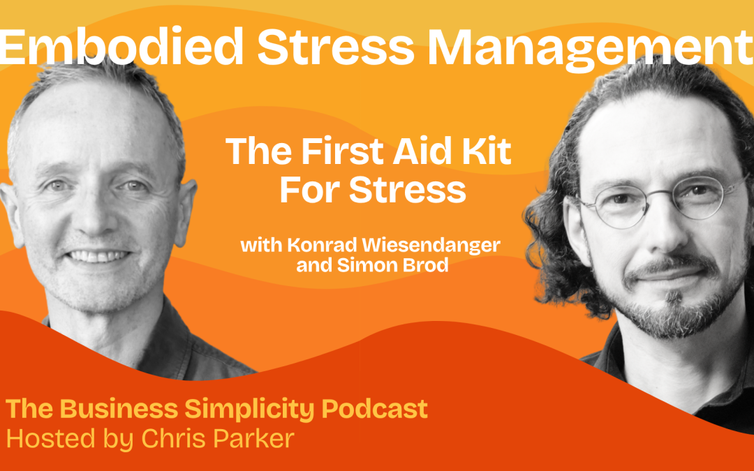 Embodied Stress Management with Konrad Wiesendanger and Simon Brod